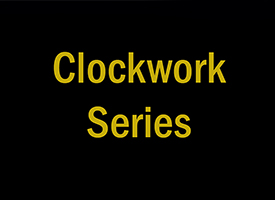 Clockwork Series